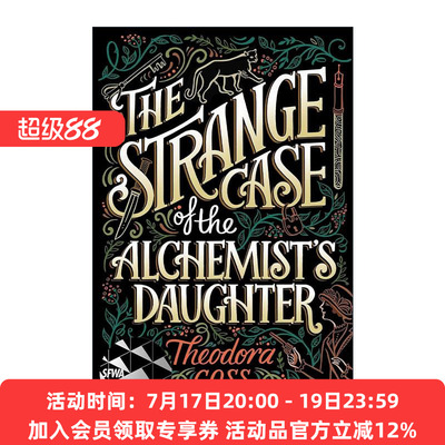 英文原版 The Strange Case of the Alchemist's Daughter 炼金术士女儿的奇怪案例 雅典娜号的非凡历险记1 进口英语原版书籍