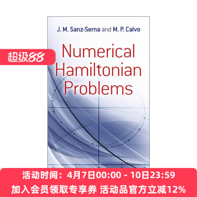 英文原版 Numerical Hamiltonian Problems 数值哈密尔顿问题 数学 J. M. Sanz-Serna 英文版 进口英语原版书籍