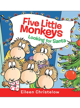 五只小猴子找圣诞老人  英文原版 Five Little Monkeys Looking for Santa Board Book 纸板书 英文版 进口英语原版书籍