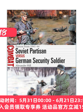 英文原版 Soviet Partisan vs German Security Soldier 二战苏联游击队VS德国陆军安全师 对战历史系列 英文版 进口英语原版书籍