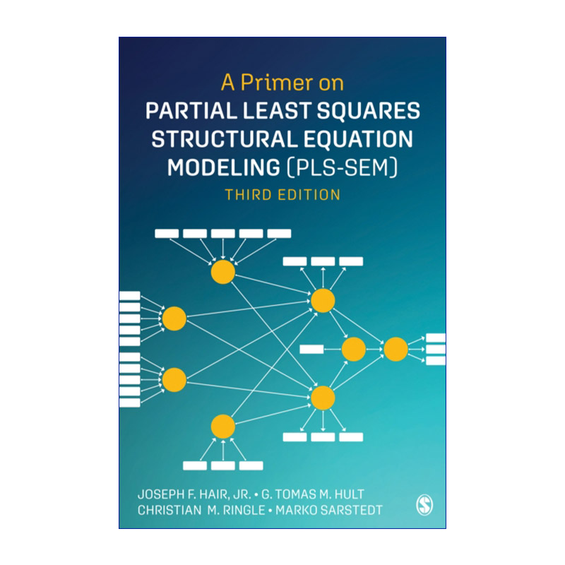 偏最小二乘法结构方程模型PLS-SEM 英文原版 A Primer on Partial Least Squares Structural Equation Modeling 入门读本 进口书