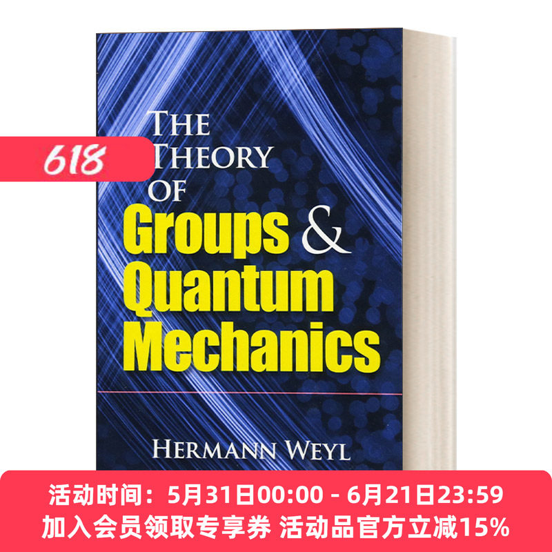 华研原版 英文原版 The Theory of Groups and Quantum Mechanics 群论和量子力学 英文版 进口英语原版书籍