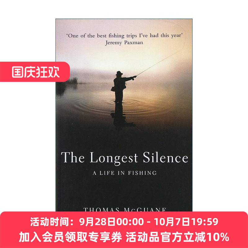 英文原版 The Longest Silence 最漫长的寂静 我的钓鱼人生 托马斯·麦冈安 英文版 进口英语原版书籍