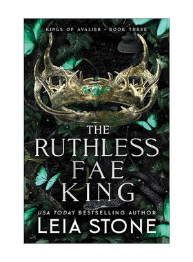 英文原版 The Ruthless Fae King The Kings of Avalier 03 阿瓦利尔之王系列3 无情的精灵王 奇幻小说 Leia Stone 英文版