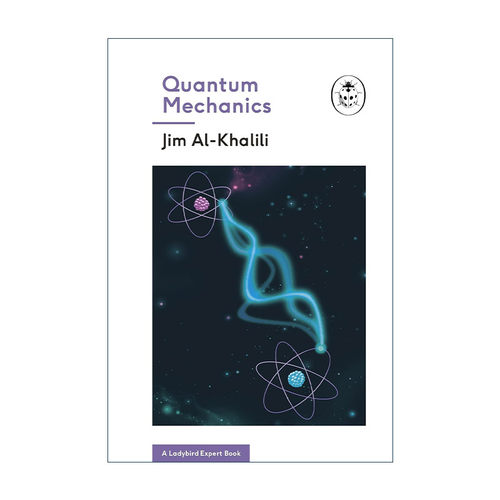 英文原版 Quantum Mechanics 量子力学入门读本 吉姆·阿尔-哈利利 精装 英文版 进口英语原版书籍