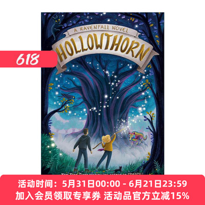 英文原版 Ravenfall 02 Hollowthorn 乌鸦瀑布系列2 空心刺 儿童奇幻小说 Kalyn Josephson 英文版 进口英语原版书籍