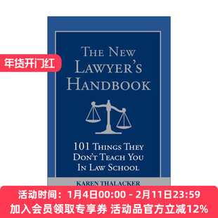 英文原版 The New Lawyer's Handbook 新律师手册 法学院不会教你的101件事 Karen Thalacker 英文版 进口英语原版书籍