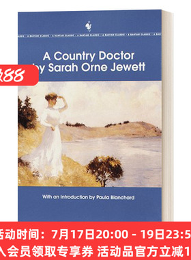 英文原版小说 A Country Doctor Bantam Classic 一位乡村医生 尖尖的枞树之乡作者 Sarah Orne Jewett 英文版 进口英语原版书籍