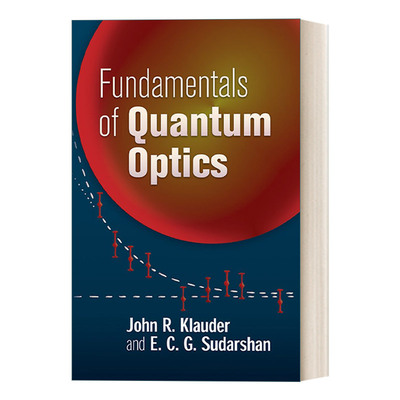 量子光学基础 英文原版 Fundamentals of Quantum Optics 英文版 进口英语原版书籍