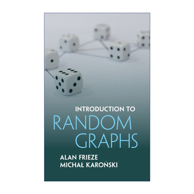 随机图导论  英文原版 Introduction to Random Graphs Alan Frieze 精装 英文版 进口英语原版书籍