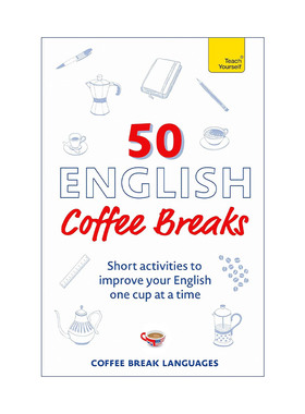 英文原版 50 English Coffee Breaks 间隙时间学习英语 英文版 进口英语原版书籍