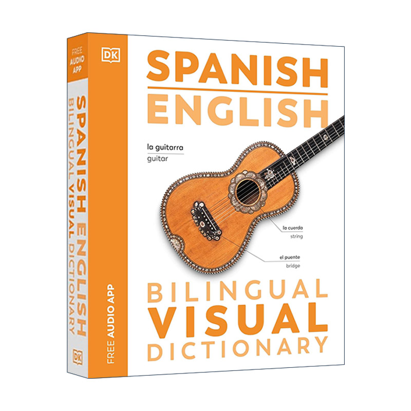 DK图解西班牙语英语双语词典 原版 Spanish English Bilingual Visual Dictionary 附APP音频 进口原版书籍
