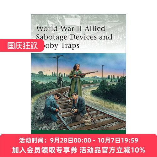 英文原版 World War II Allied Sabotage Devices and Booby Traps 二战同盟国陷阱与破坏装置战术 军事精锐系列 进口英语原版书籍