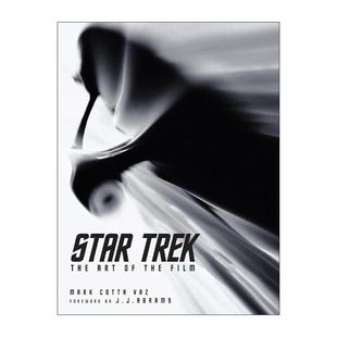 Art 星际迷航 Star the 英文版 书籍 英文原版 J.J.Abrams执导 Trek 电影艺术精装 2009版 Film 进口英语原版 设定集