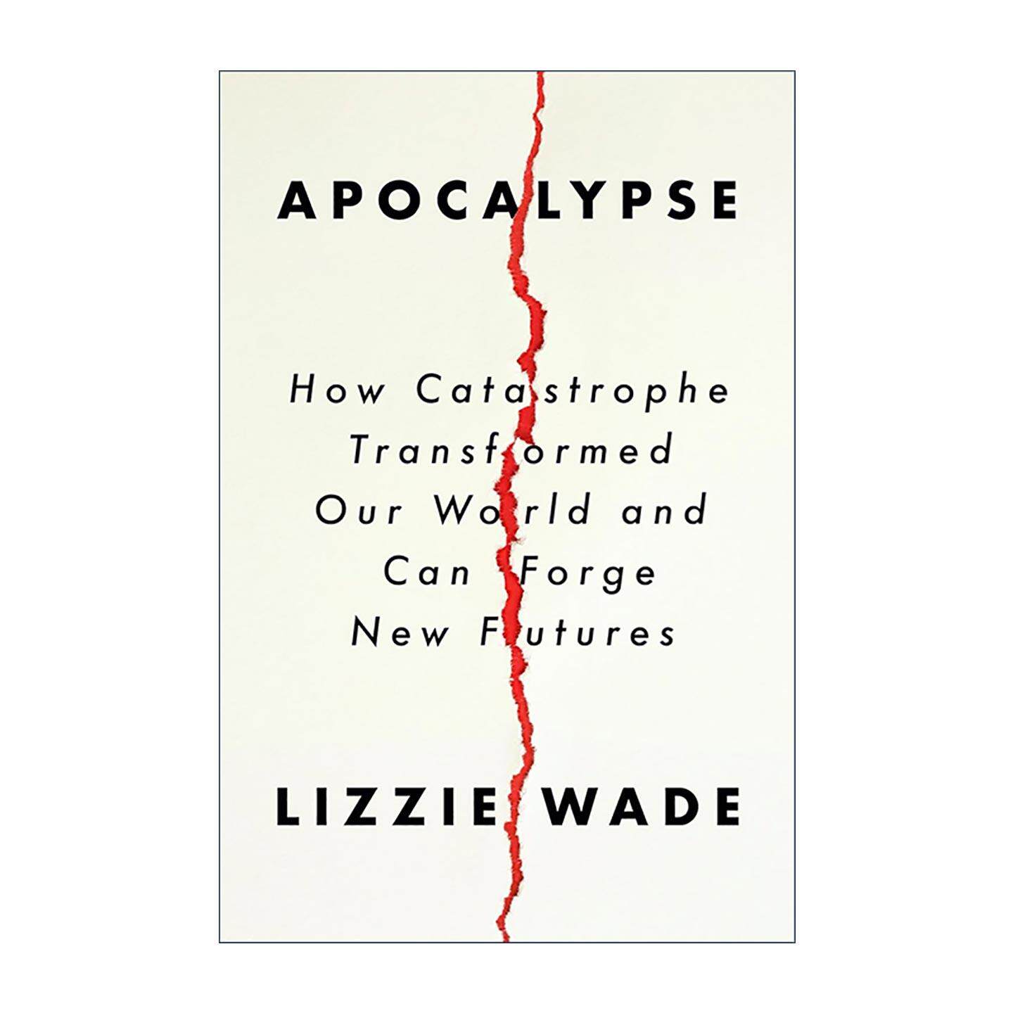 英文原版 Apocalypse 启示录 灾难事件中人类韧性的变革性探索 精装 英文版 进口英语原版书籍