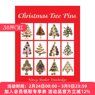 英文原版 Christmas Tree Pins 圣诞树别针收藏指南 首饰配饰全彩图册 Nancy Yunker Trowbridge 英文版 进口英语原版书籍