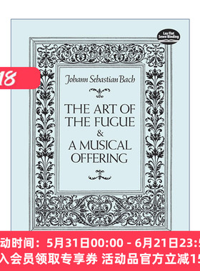 英文原版 The Art of the Fugue and A Musical Offering 赋格的艺术与音乐的奉献 Johann Sebastian Bach巴赫 进口英语原版书籍