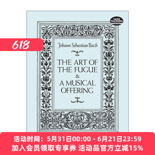 英文原版 The Art of the Fugue and A Musical Offering 赋格的艺术与音乐的奉献 Johann Sebastian Bach巴赫 进口英语原版书籍