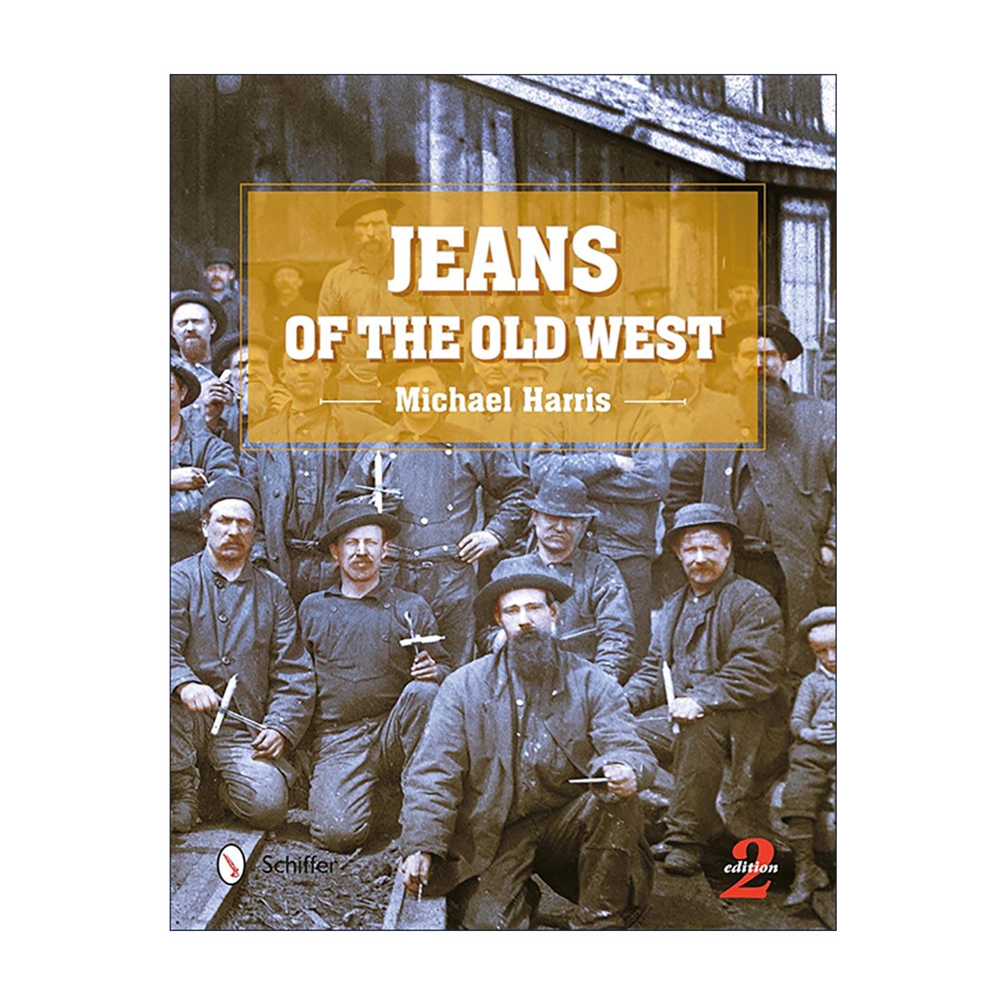 英文原版 Jeans of the Old West 旧西部牛仔裤 第二版 精装插图指南 李维斯 英文版 进口英语原版书籍