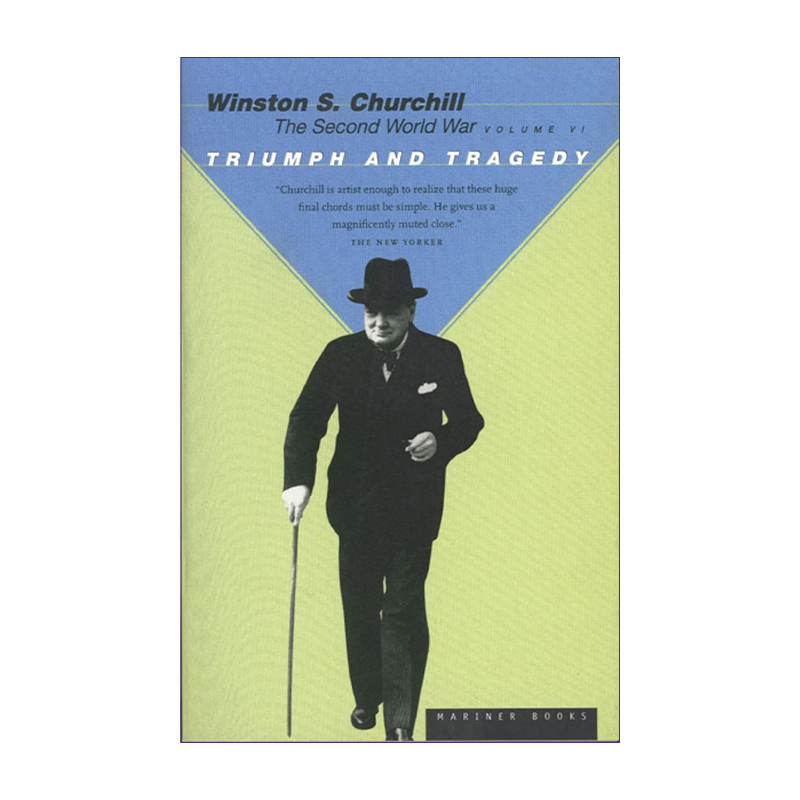 第二次世界大战回忆录卷六  英文原版 Triumph and Tragedy 胜利与悲剧 丘吉尔 英文版 进口英语原版书籍
