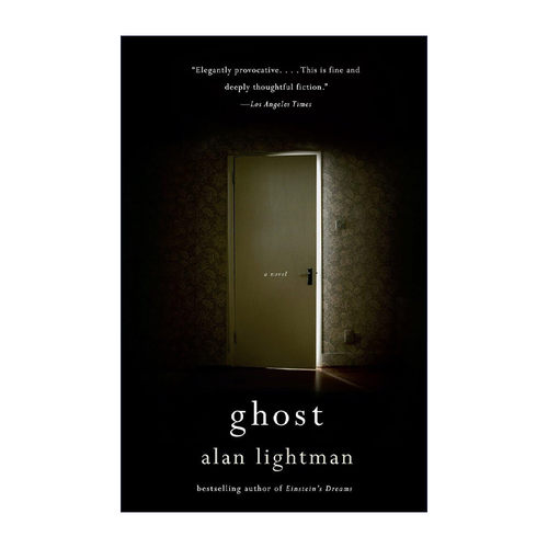 英文原版 Ghost Vintage Contemporaries 幽灵 MIT物理学教授Alan Lightman 英文版 进口英语原版书籍