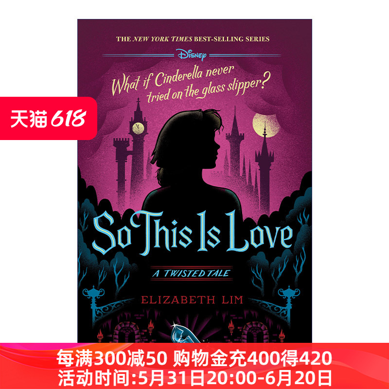 这就是爱迪士尼反转故事系列灰姑娘英文原版小说 So This is Love: A Twisted Tale Elizabeth Lim精装英文版进口英语书籍