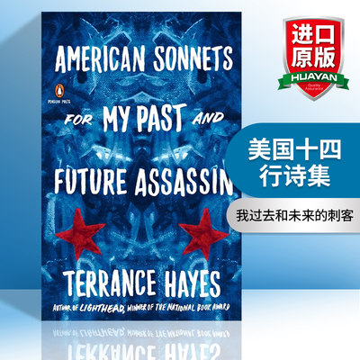 美国十四行诗集 英文原版 American Sonnets for My Past and Future Assassin Penguin Poets 我过去和未来的刺客 Terrance Hayes