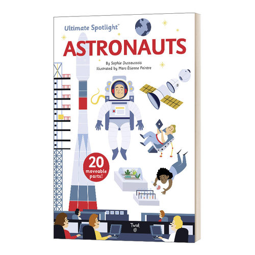 英文原版 Ultimate Spotlight Astronauts 极致系列 宇航员 立体翻翻机关书 精装绘本 英文版 进口英语原版书籍