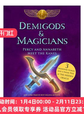 半神与魔兽 英文原版 Demigods and Magicians 珀西和安娜贝丝遇见凯恩一家 儿童奇幻小说 Rick Riordan 精装 英文版进口英语书籍