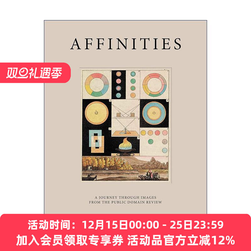 英文原版 Affinities A Journey Through Images from The Public Domain Review 亲和力 艺术设计素材网站视觉之旅 精装 英文版