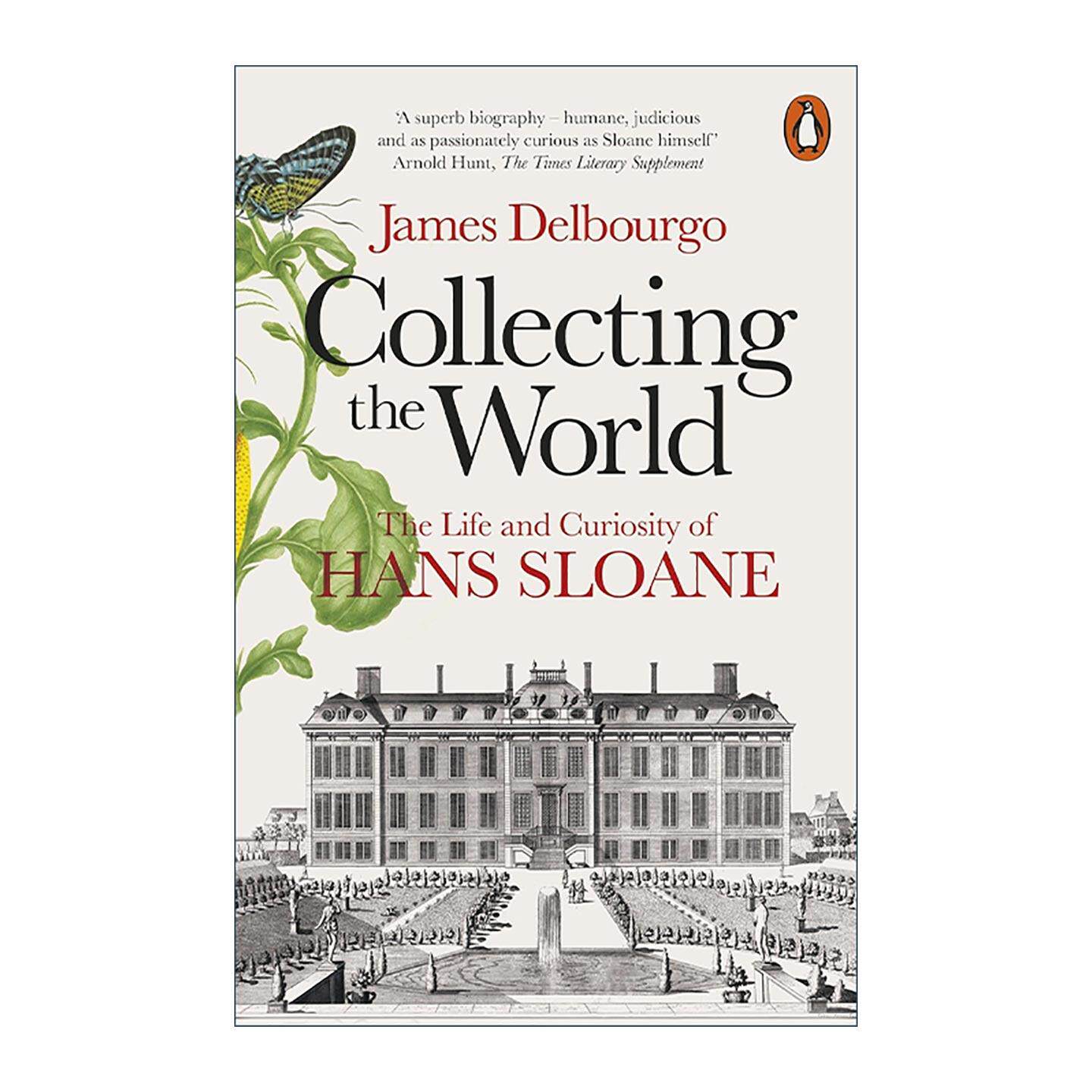 英文原版 Collecting the World 收藏世界 汉斯·斯隆与大英博物馆的诞生 英文版 进口英语原版书籍