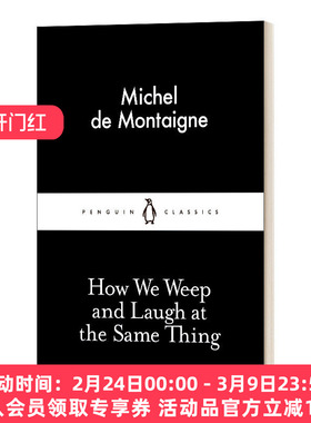 华研原版 英文原版 How We Weep and Laugh at the Same Thing 蒙田 我们为何为同一件事哭和笑 小黑书 英文版 进口英语原版书籍