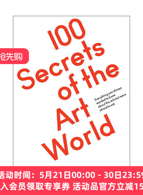 英文原版 100 Secrets of the Art World 艺术界的100个秘密 收藏 策展 Thomas Girst 英文版 进口英语原版书籍