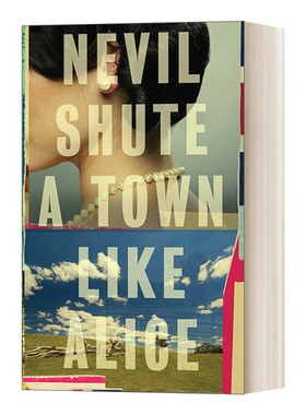 像爱丽丝的小镇 英文原版小说 A Town Like Alice Nevil Shute内尔·舒特 英文版 进口英语原版书籍