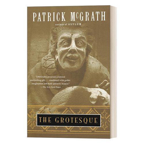 家贼难防 英文原版小说 The Grotesque Vintage Contemporaries Patrick Mcgrath 英文版 进口英语原版书籍