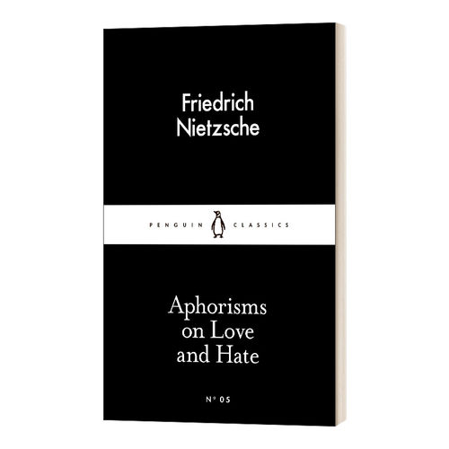 英文原版 Aphorisms on Love and Hate 爱恨格言 尼采 英文版 进口英语原版书籍
