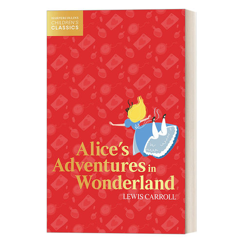 爱丽丝梦游仙境 英文原版 Harpercollins Children’S Classics — Alice’S Adventures In Wonderland 柯林斯儿童经典 进口书籍