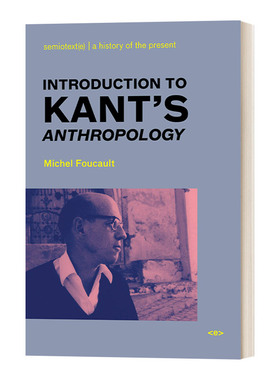 康德人类学简介 英文原版 Introduction to Kant's Anthropology Michel Foucault 英文版 进口英语原版书籍