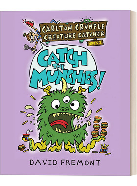 英文原版 Carlton Crumple Creature Catcher 1 Catch the Munchies 怪物捕手系列1 爆笑幽默 儿童精装全彩漫画绘本 英文版进口书