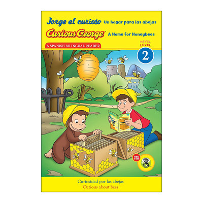 英文原版 Jorge el curioso Un hogar para las abejas Curious George A Home for Honeybees 蜜蜂之家 西班牙语-英语 双语版
