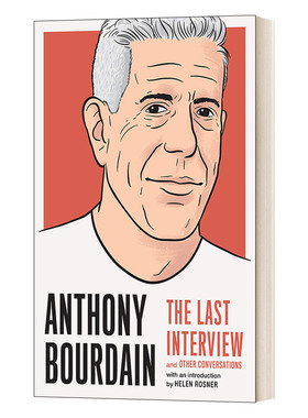 英文原版 Anthony Bourdain The Last Interview and Other Conversations 安东尼·波登 最后的访谈 英文版 进口英语原版书籍
