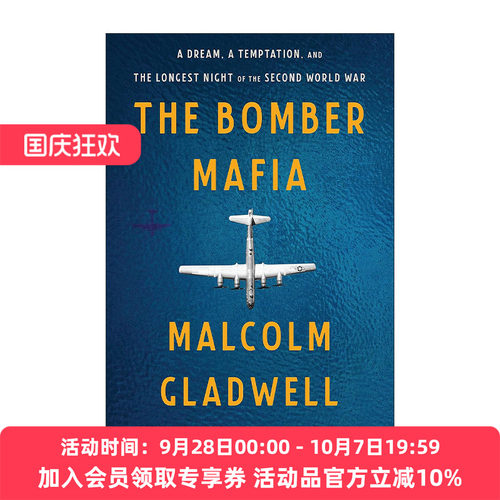 英文原版 The Bomber Mafia 战争与沉迷 梦想 诱惑与二战中的漫长黑夜 马尔科姆Malcolm Gladwell 英文版 进口英语原版书籍