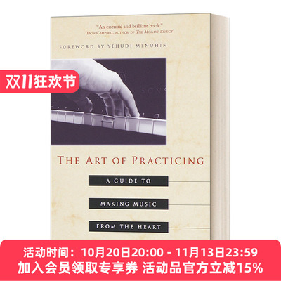 英文原版 The Art of Practicing 练琴的艺术 钢琴家Madeline Bruser梅德琳·布鲁瑟 摆脱苦修式练琴 英文版 进口英语原版书籍