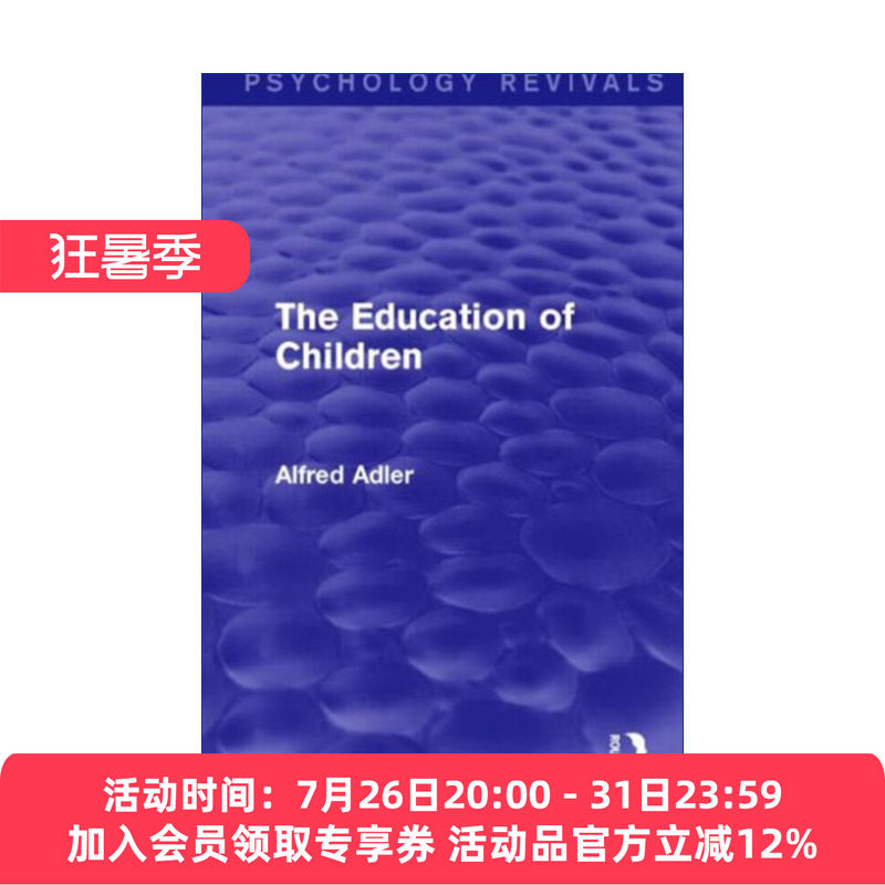儿童教育心理学  英文原版 The Education of Children 世界上没有问题儿童 豆瓣推荐 英文版 进口英语原版书籍