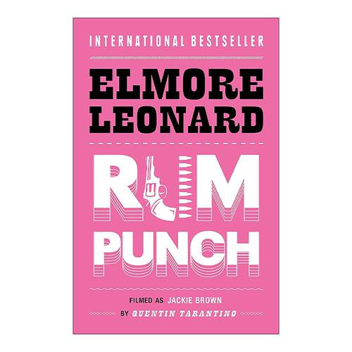 英文原版 Rum Punch 危险关系 侦探悬疑小说 埃尔默?伦纳德 Elmore Leonard 英文版 进口英语原版书籍