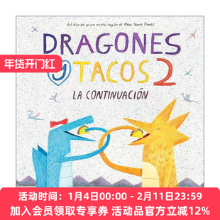 原版 Dragons Love Tacos 2 Spanish 爱吃玉米饼的龙2 西班牙语版 儿童绘本 Daniel Salmieri 进口原版书籍