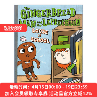 姜饼人与魔法精灵逃出学校 英文原版 The Gingerbread Man and the Leprechaun Loose at School Is