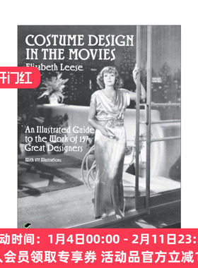 电影中的服装设计  英文原版 Costume Design in the Movies 157位伟大设计师作品插图指南 Elizabeth Leese 进口英语原版书籍
