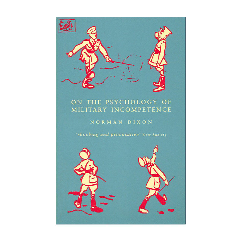 英文原版 On The Psychology Of Military Incompetence 论军事低效的心理学 英文版 进口英语原版书籍