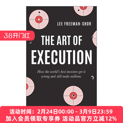 英文原版 The Art of Execution 执行的艺术 优秀的投资者如何在犯错后仍能赚到数百万美元 英文版 进口英语原版书籍